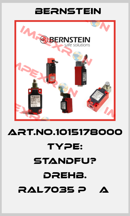 Art.No.1015178000 Type: STANDFU? DREHB. RAL7035 P    A  Bernstein