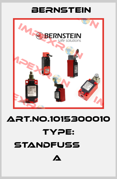 Art.No.1015300010 Type: STANDFUSS                    A  Bernstein