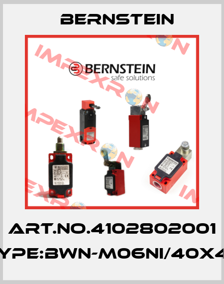 Art.No.4102802001 Type:BWN-M06NI/40X47 Bernstein