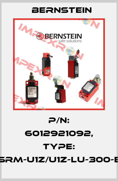 P/N: 6012921092, Type: SRM-U1Z/U1Z-LU-300-E Bernstein