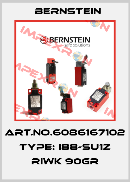 Art.No.6086167102 Type: I88-SU1Z RIWK 90GR Bernstein