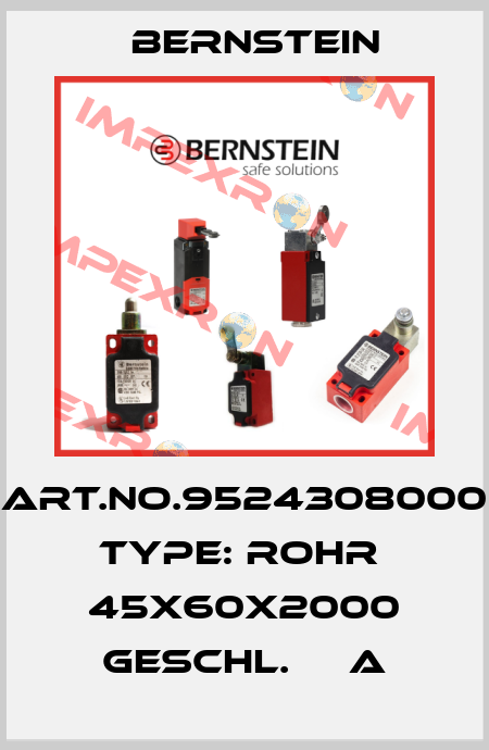 Art.No.9524308000 Type: ROHR  45X60X2000 GESCHL.     A Bernstein