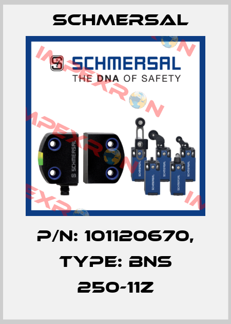 p/n: 101120670, Type: BNS 250-11Z Schmersal
