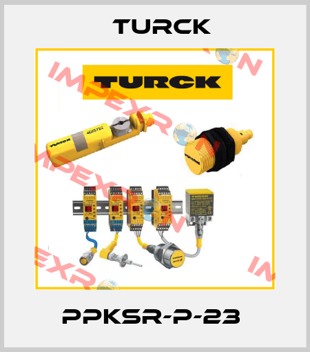 PPKSR-P-23  Turck