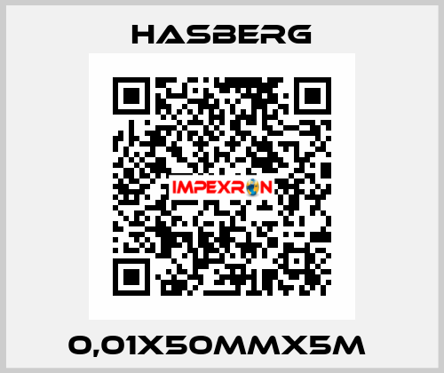 0,01X50MMX5M  Hasberg