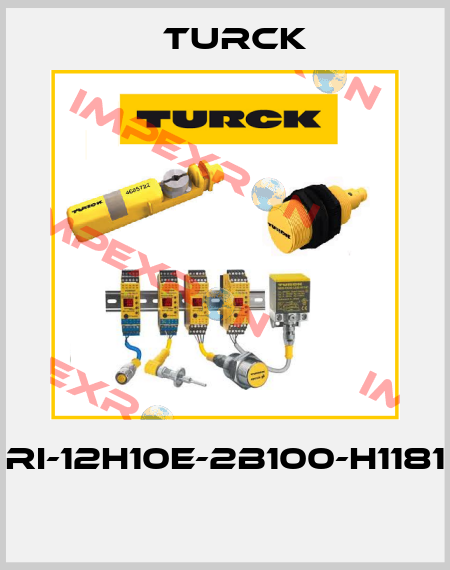 Ri-12H10E-2B100-H1181  Turck
