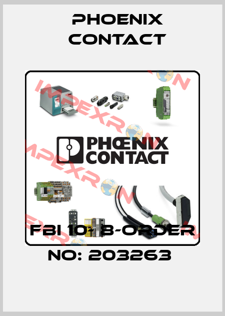 FBI 10- 8-ORDER NO: 203263  Phoenix Contact