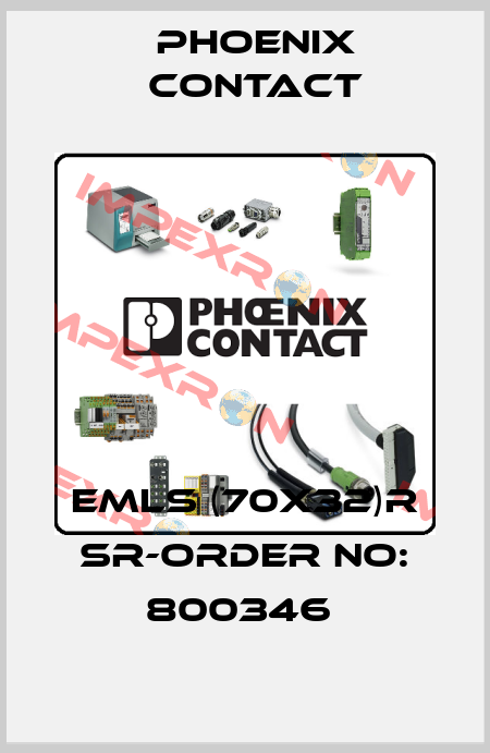 EMLS (70X32)R SR-ORDER NO: 800346  Phoenix Contact