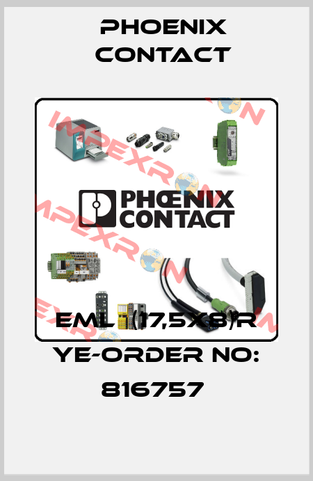EML  (17,5X8)R YE-ORDER NO: 816757  Phoenix Contact