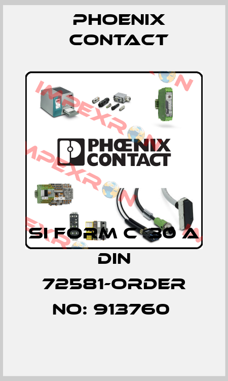 SI FORM C  30 A DIN 72581-ORDER NO: 913760  Phoenix Contact