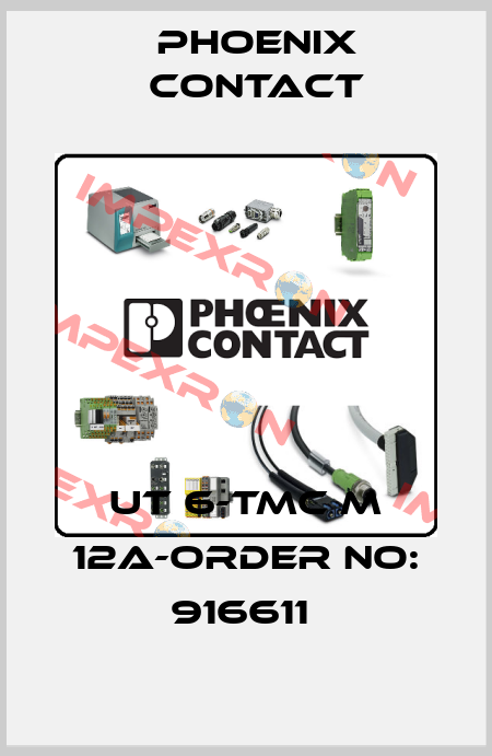 UT 6-TMC M 12A-ORDER NO: 916611  Phoenix Contact