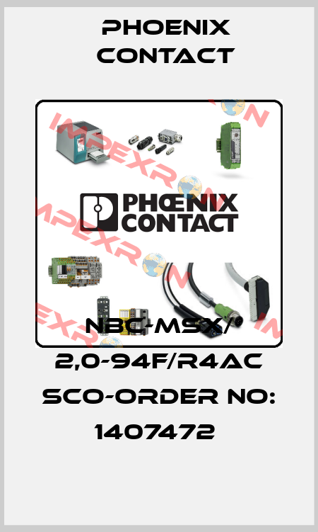 NBC-MSX/ 2,0-94F/R4AC SCO-ORDER NO: 1407472  Phoenix Contact