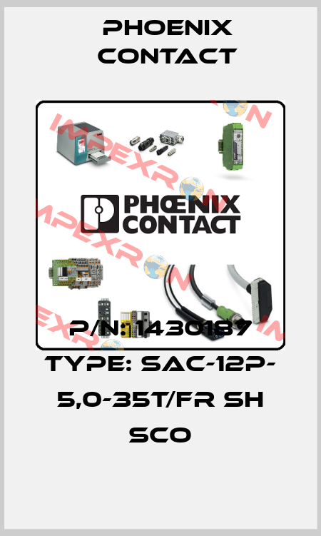P/N: 1430187 Type: SAC-12P- 5,0-35T/FR SH SCO Phoenix Contact