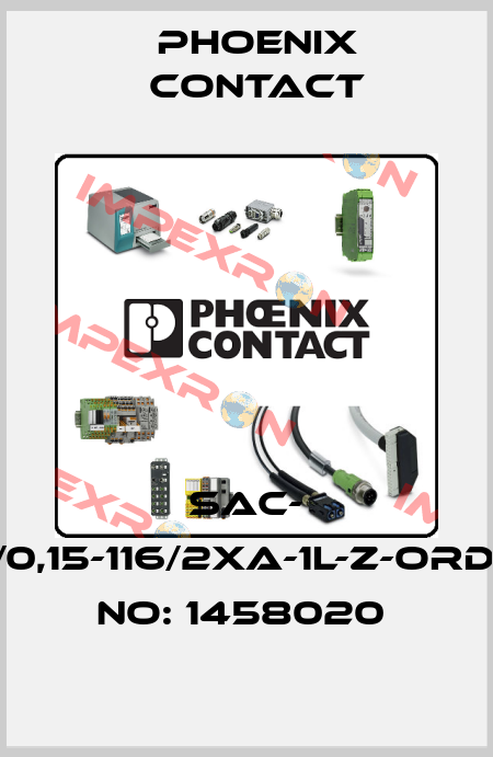 SAC- 1,5/0,15-116/2XA-1L-Z-ORDER NO: 1458020  Phoenix Contact