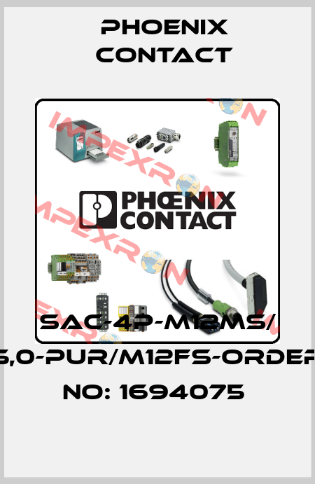 SAC-4P-M12MS/ 5,0-PUR/M12FS-ORDER NO: 1694075  Phoenix Contact
