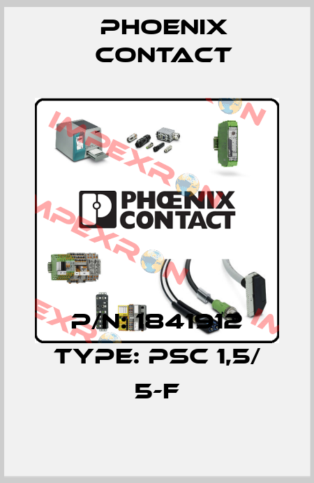 P/N: 1841912 Type: PSC 1,5/ 5-F Phoenix Contact