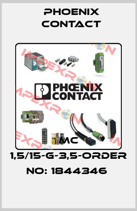 MC 1,5/15-G-3,5-ORDER NO: 1844346  Phoenix Contact