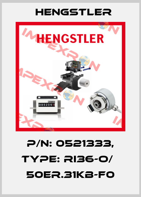 p/n: 0521333, Type: RI36-O/   50ER.31KB-F0 Hengstler