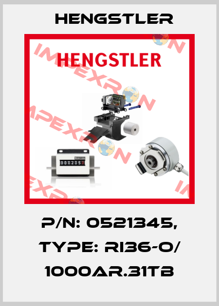 p/n: 0521345, Type: RI36-O/ 1000AR.31TB Hengstler