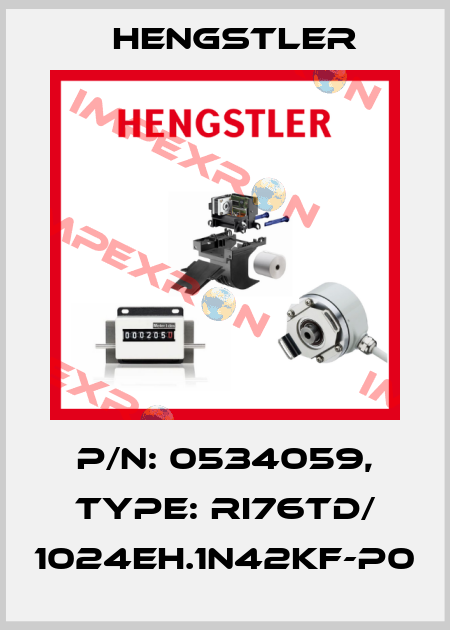 p/n: 0534059, Type: RI76TD/ 1024EH.1N42KF-P0 Hengstler
