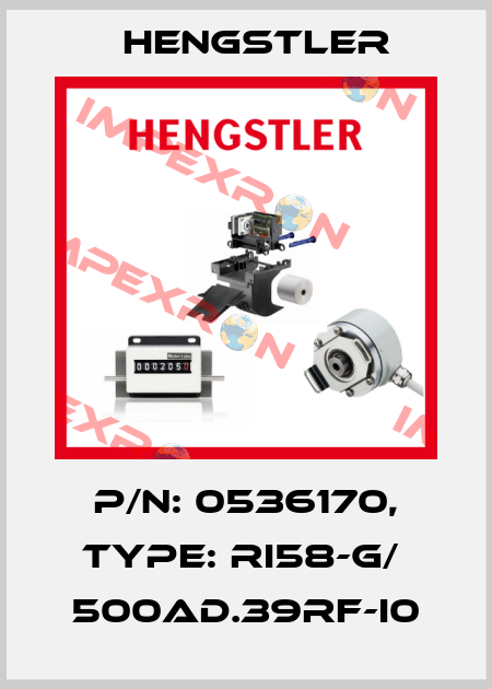 p/n: 0536170, Type: RI58-G/  500AD.39RF-I0 Hengstler
