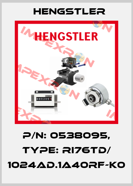 p/n: 0538095, Type: RI76TD/ 1024AD.1A40RF-K0 Hengstler
