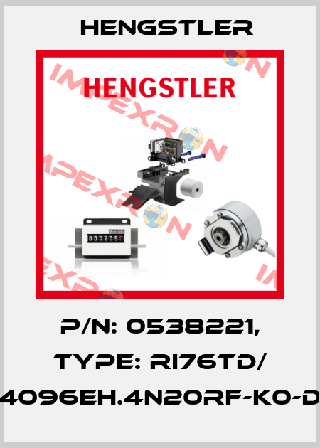 p/n: 0538221, Type: RI76TD/ 4096EH.4N20RF-K0-D Hengstler