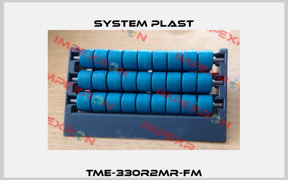 TME-330R2MR-FM System Plast