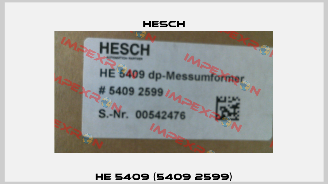 HE 5409 (5409 2599) Hesch